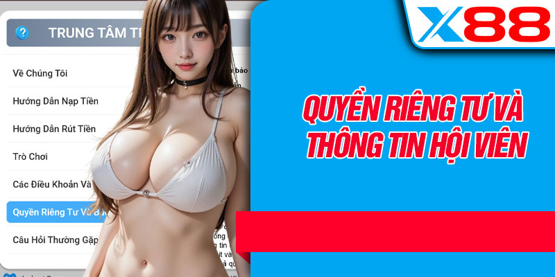 Quyền Riêng Tư Và Thông Tin Hội Viên